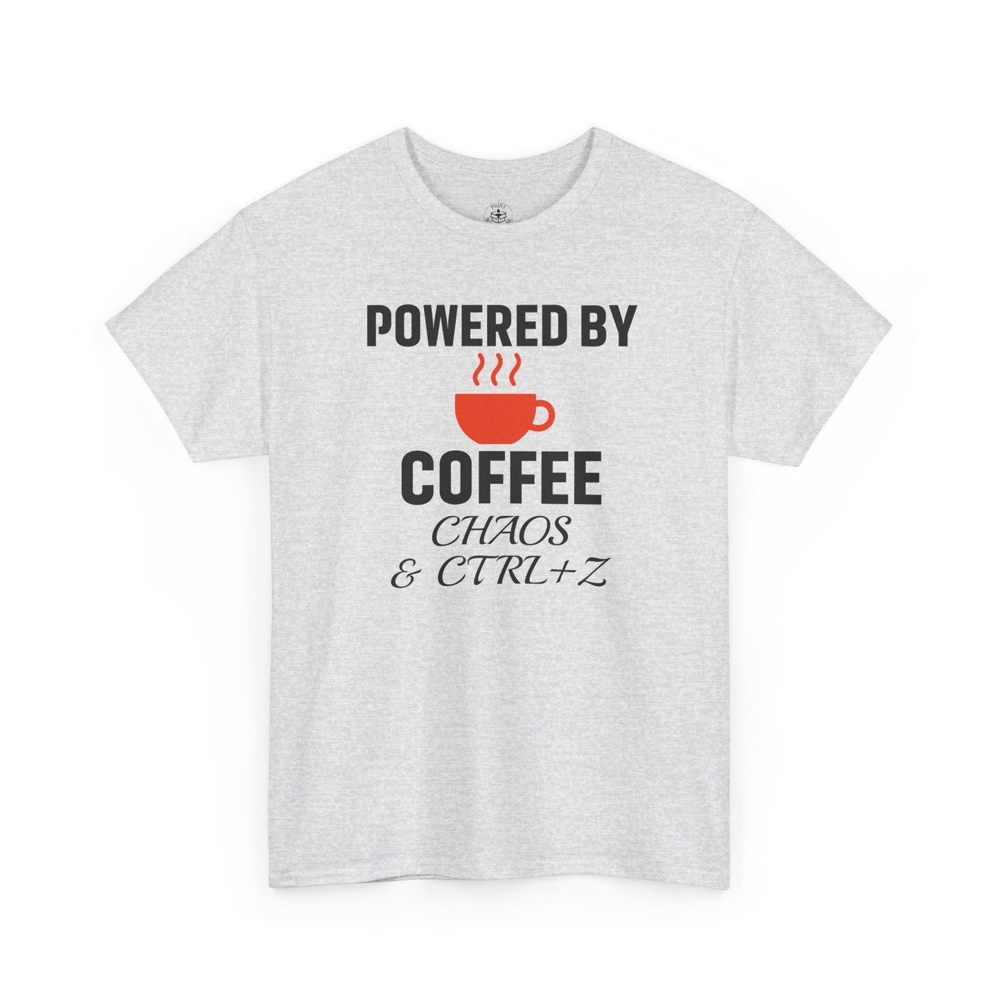 Powered By Coffee Chaos And CTRL+Z Unisex T-Shirt | Funny Coffee Lover Shirt, Perfect Office Gift, Casual Wear, Everyday Humor
