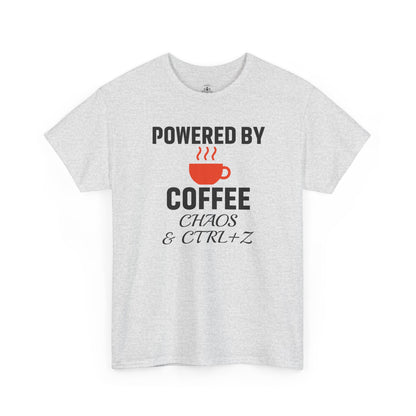 Powered By Coffee Chaos And CTRL+Z Unisex T-Shirt | Funny Coffee Lover Shirt, Perfect Office Gift, Casual Wear, Everyday Humor