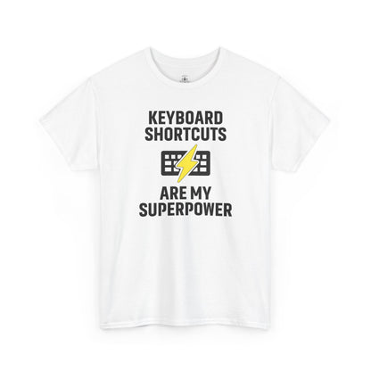 Keyboard Shortcuts Are My Superpower Tee | Gift for Tech Lovers, Cool Office Shirt, Funny Programmer or Office Gift