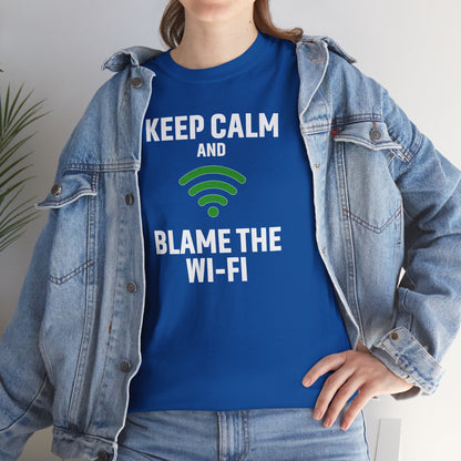 Keep Calm Blame the Wi-Fi Tee, Funny Unisex Heavy Cotton Tee, Perfect for Tech Lovers, Office Gifts, Internet Humor Shirt