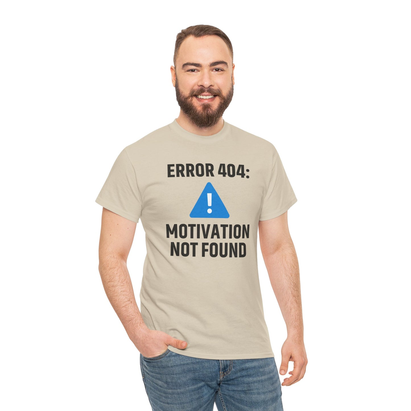 Error 404 Motivation Not Found Unisex T-Shirt | Funny Graphic Tee, Gift for Tech Lovers, Quirky Humor Outfit, Office Gift