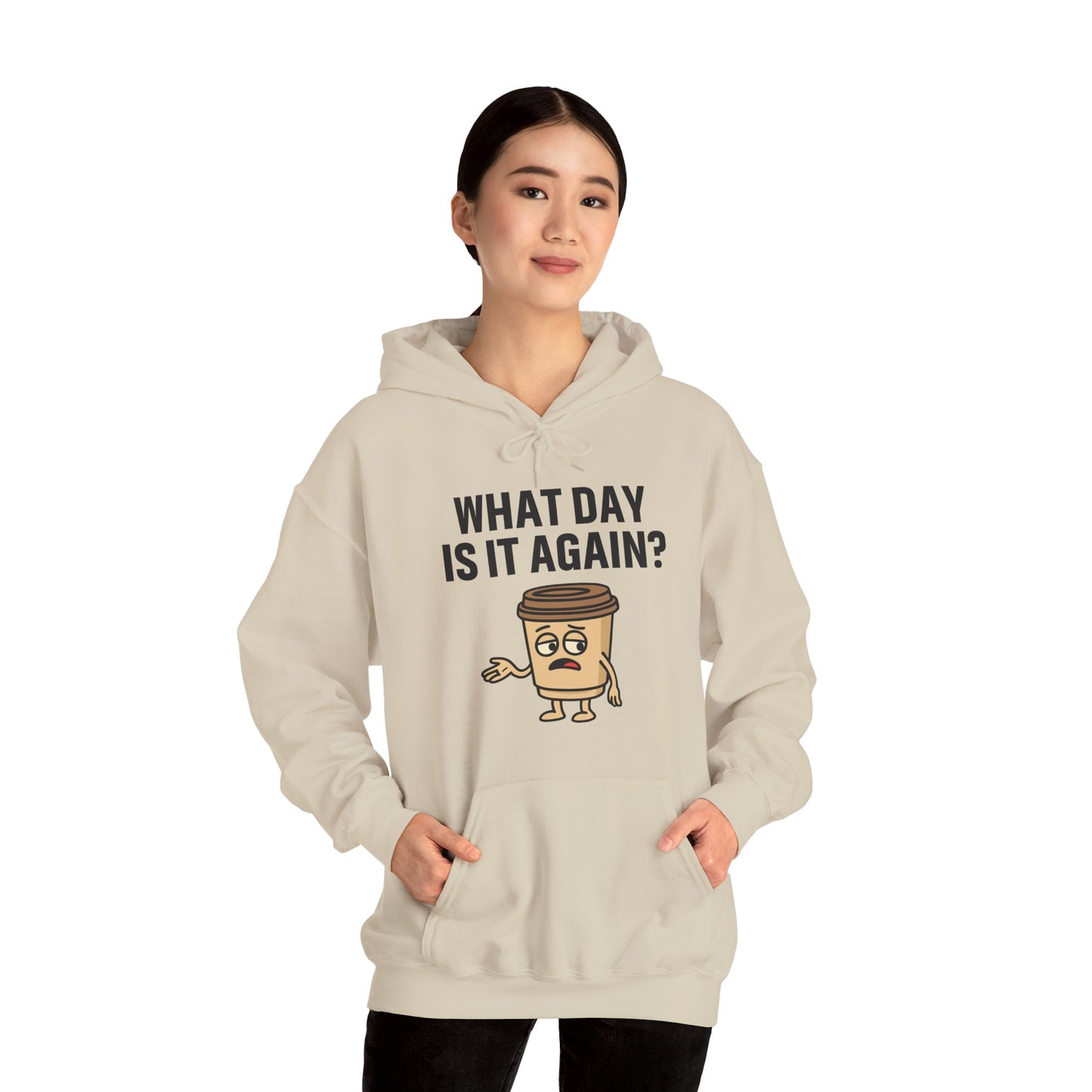 Coffee Cup Guy What Day Is It Again? Unisex Hoodie | Funny Coffee Themed Hoodie, Gift for Coffee Lovers, Comfy Lounge Wear