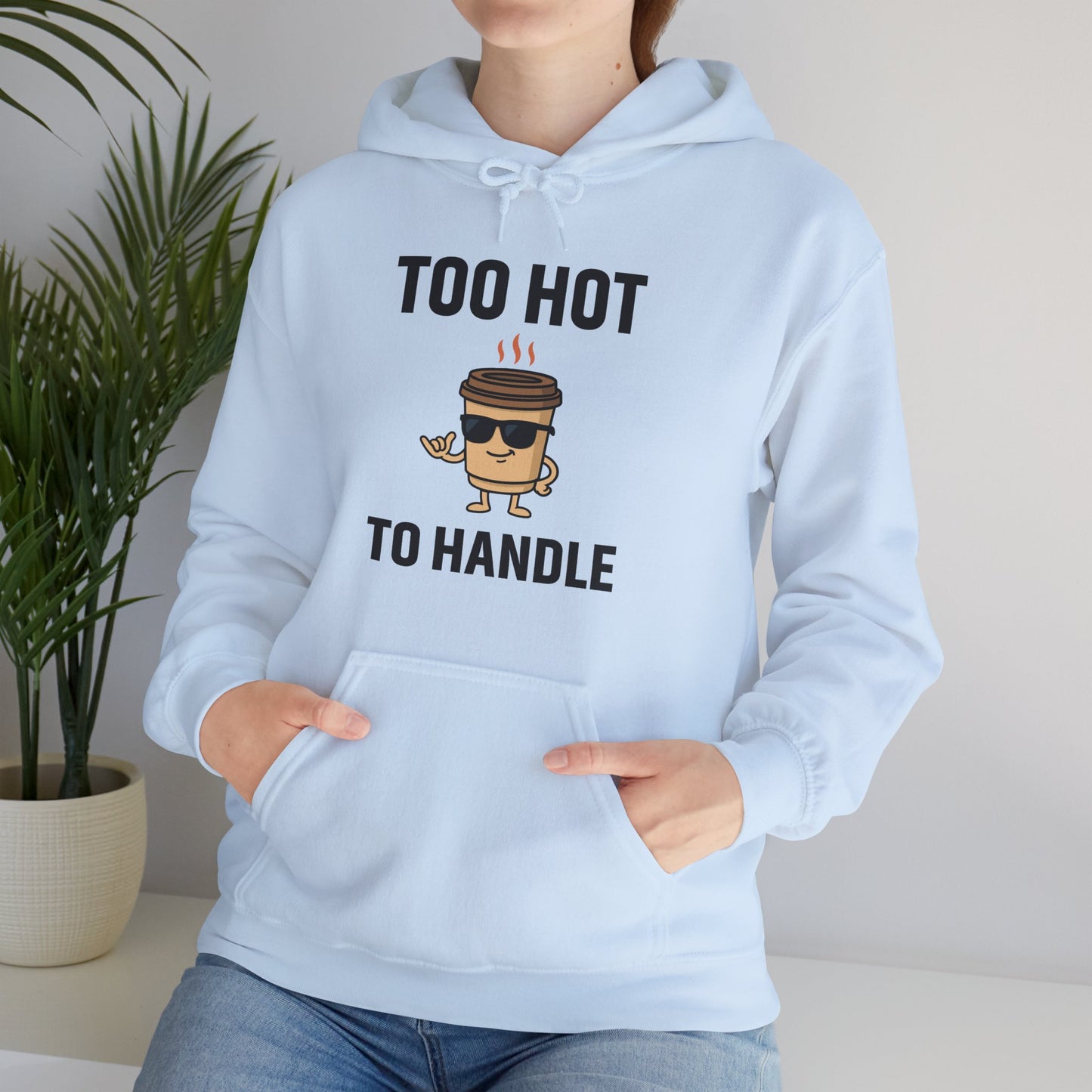 Coffee Cup Guy Too Hot To Handle Unisex Hoodie | Funny Gift, Cozy Graphic Hoodie, Casual Wear, Office Apparel