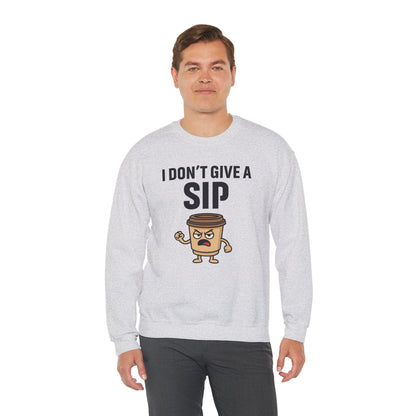 Coffee Cup Guy I Don't Give A Sip Unisex Sweatshirt | Coffee Attitude, Funny Casual Gift for Coffee Lovers, Humorous Design