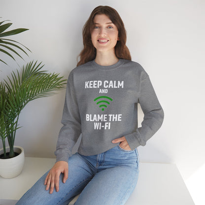 Keep Calm Blame the Wi-Fi Crewneck Sweatshirt | Funny Sweatshirt, Gift for Tech Lovers, Cozy Sweater for Home, Office Gift