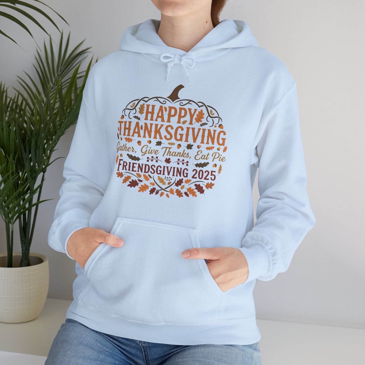 Happy Thanksgiving Friendsgiving 2025 Unisex Hoodie | Cozy Fall Sweatshirt, Autumn Gift, Family Gathering Apparel