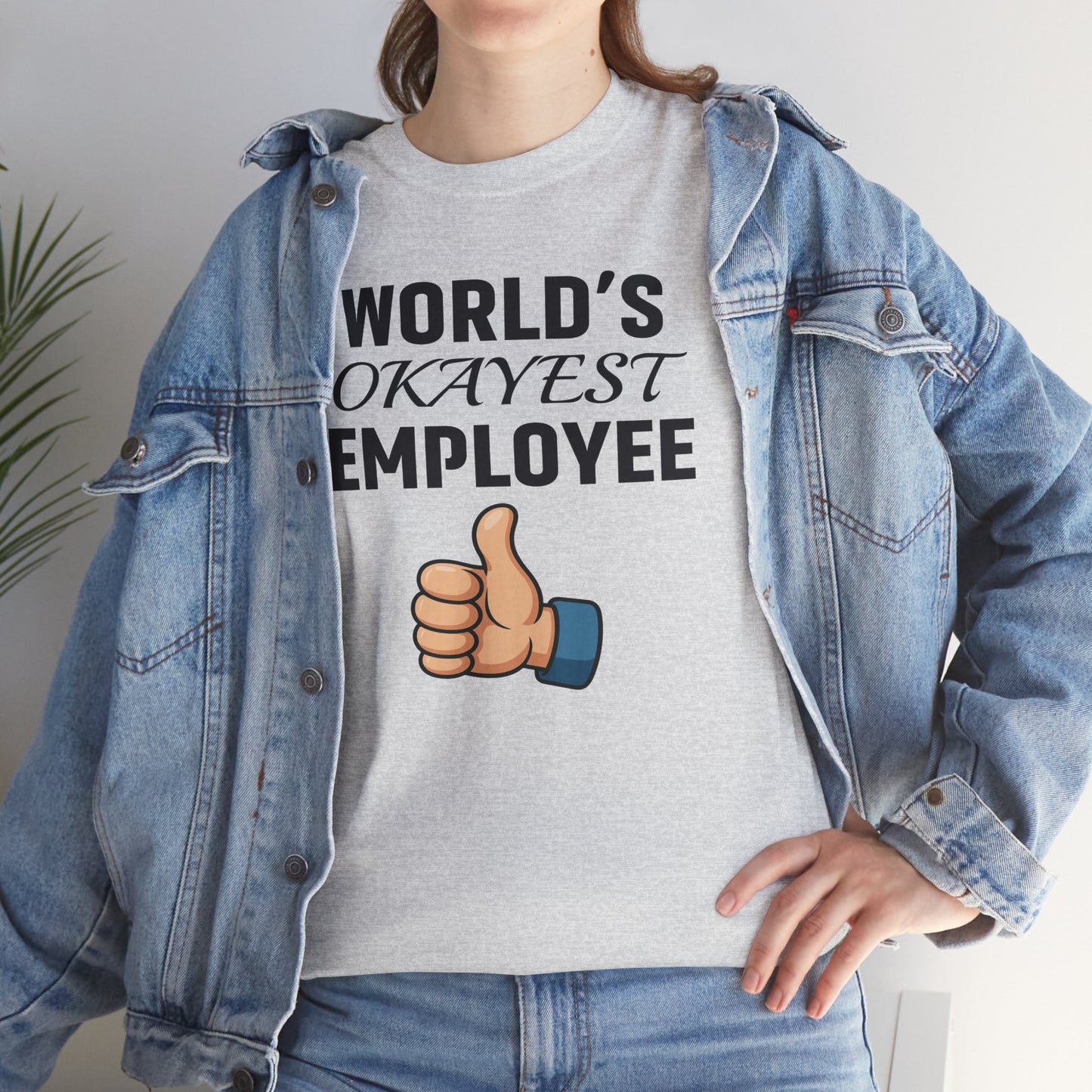 World's Okayest Employee Unisex T-Shirt | Great Gift For Coworker, Office Attire, Casual Wear