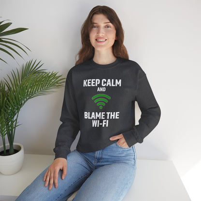 Keep Calm Blame the Wi-Fi Crewneck Sweatshirt | Funny Sweatshirt, Gift for Tech Lovers, Cozy Sweater for Home, Office Gift