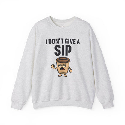Coffee Cup Guy I Don't Give A Sip Unisex Sweatshirt | Coffee Attitude, Funny Casual Gift for Coffee Lovers, Humorous Design