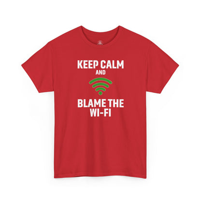 Keep Calm Blame the Wi-Fi Tee, Funny Unisex Heavy Cotton Tee, Perfect for Tech Lovers, Office Gifts, Internet Humor Shirt