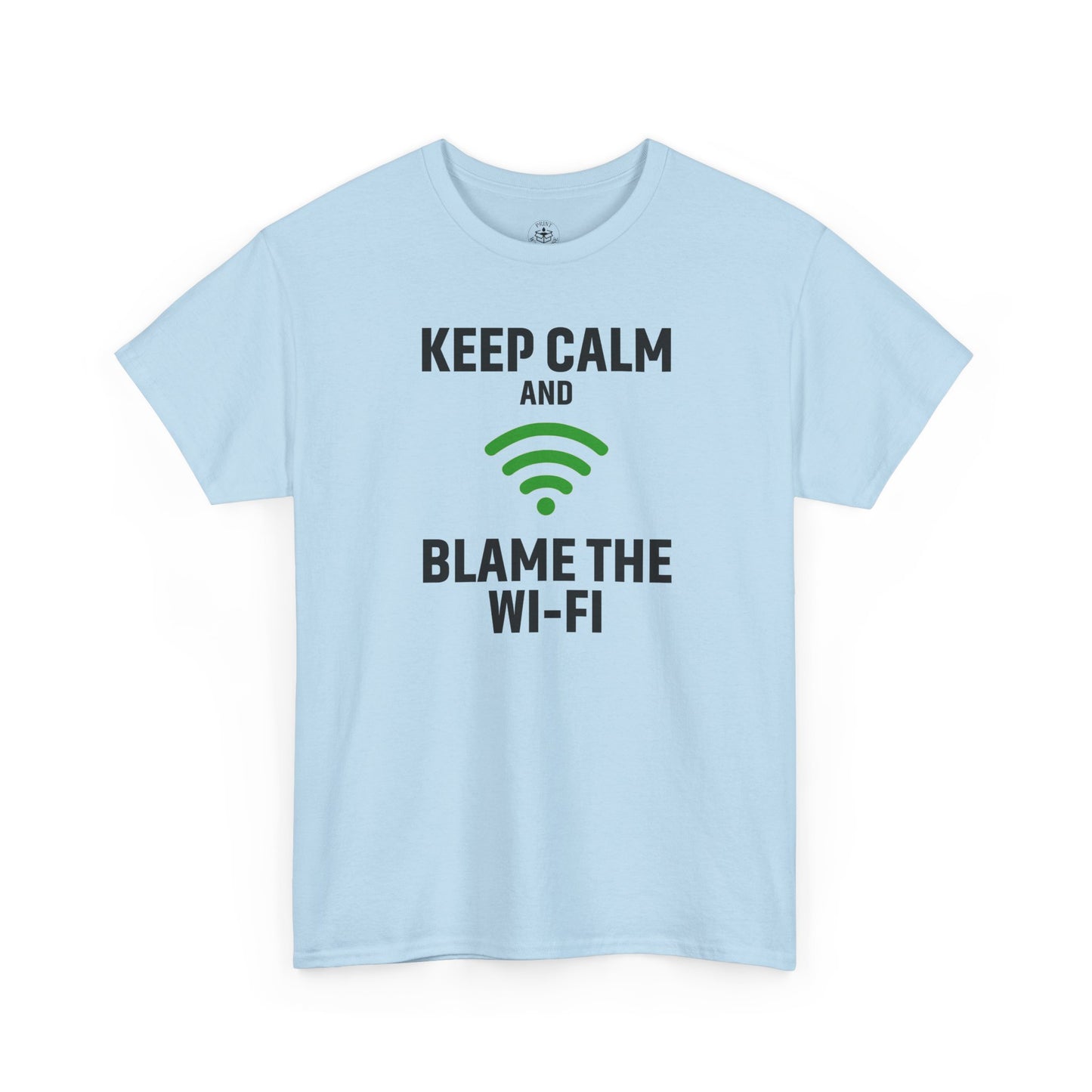 Keep Calm Blame the Wi-Fi Tee | Unisex Heavy Cotton Shirt for Tech Lovers, Funny Office Gift, Internet Humor Apparel, Casual Wear