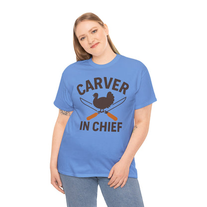 Funny Thanksgiving Tee, Carver in Chief T-Shirt, Unisex Holiday Shirt, Thanksgiving Gift, Family Gathering Apparel, Turkey Day Style
