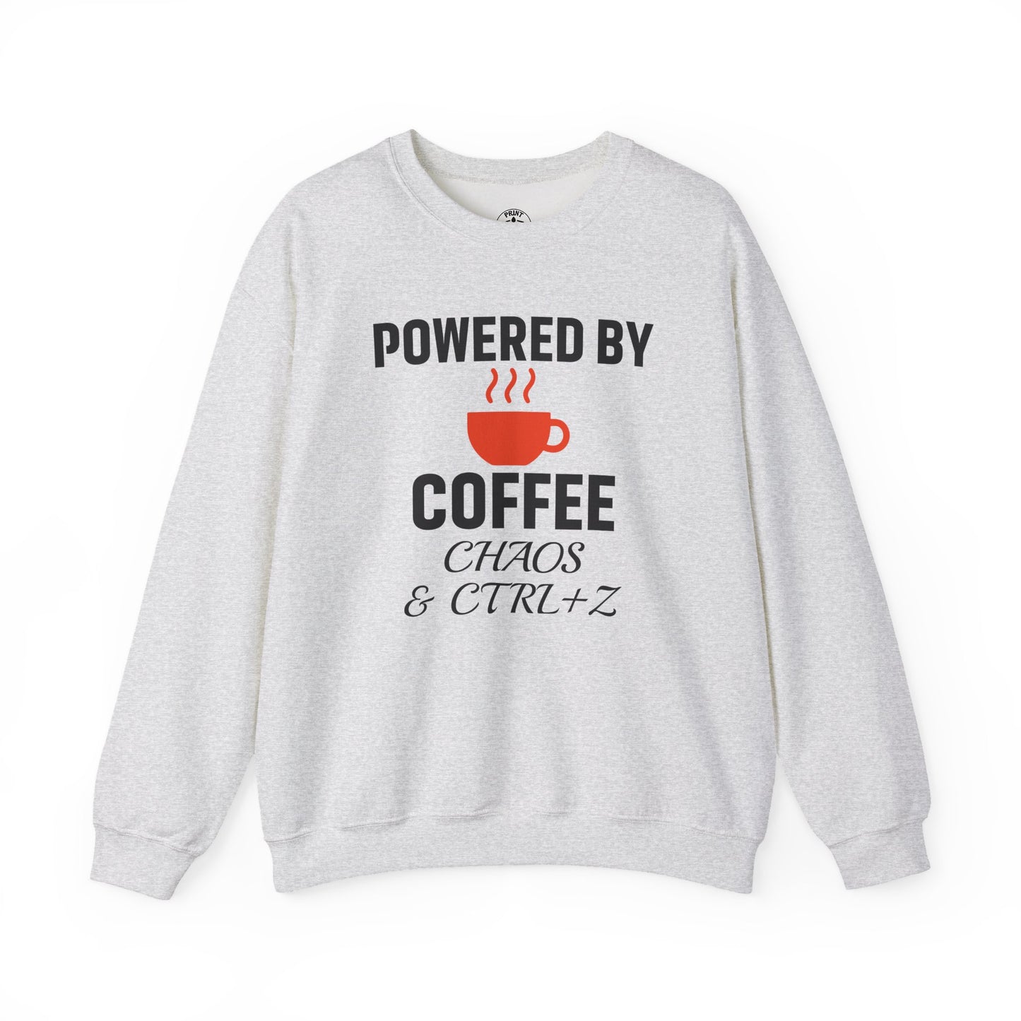 Powered By Coffee Chaos And CTRL+Z Unisex Sweatshirt | Cozy Gift for Coffee Lovers, Trendy Casual Wear, Perfect for Office Gift