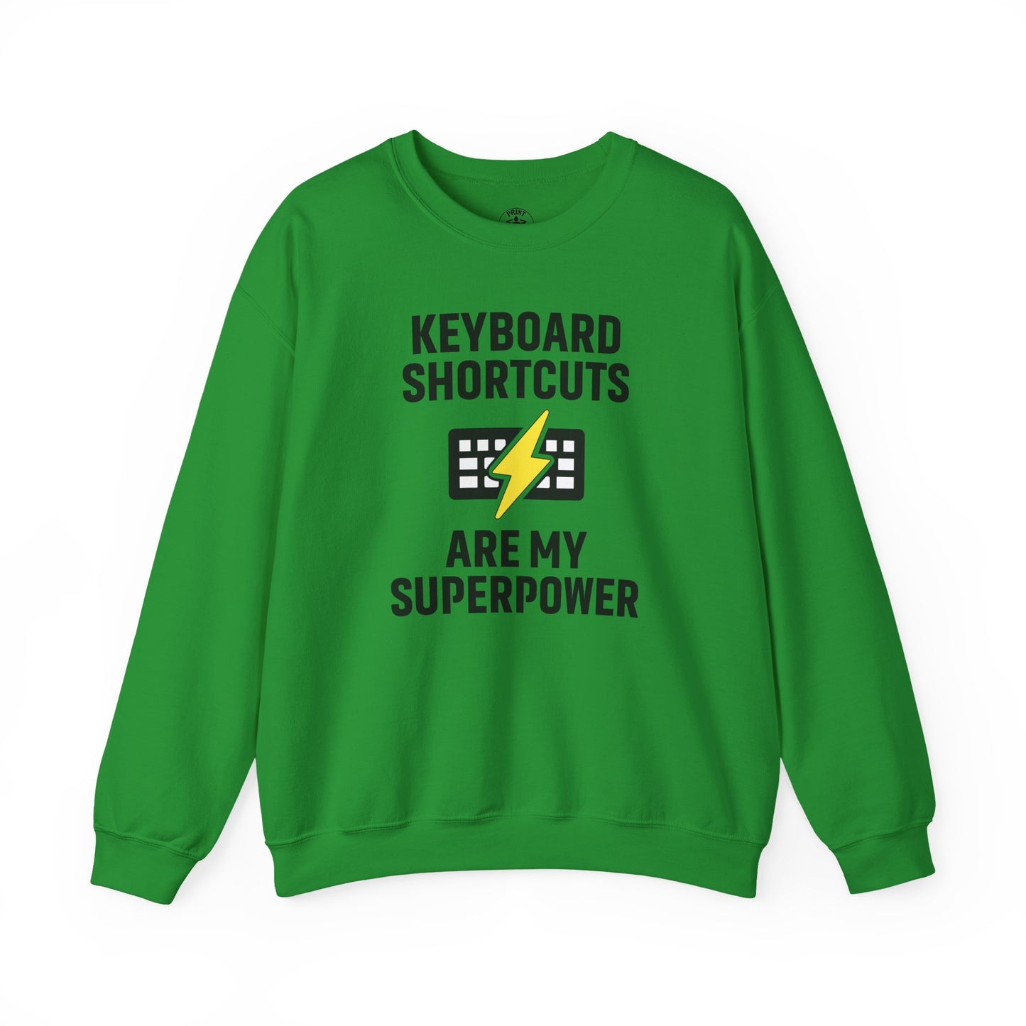 Keyboard Shortcuts Are My Superpower Sweatshirt | Crewneck, Computer Lover Gift, Tech Humor, Geeky Fashion, Office Gift