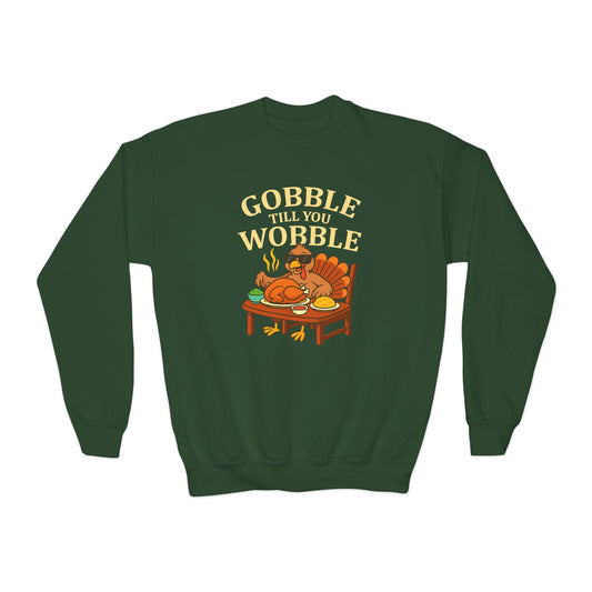 Gobble Till You Wobble Youth Unisex Sweatshirt | Thanksgiving Gift, Fall Fashion, Youth Apparel, Cozy Sweater, Holiday Wear