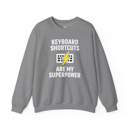 Keyboard Shortcuts Are My Superpower Sweatshirt | Unisex Crewneck for Tech Lovers, Perfect Office Gift, Funny Sweatshirt