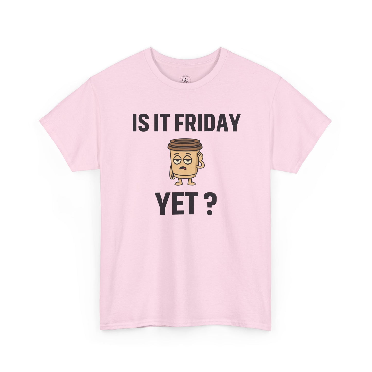 Coffee Cup Guy Is It Friday Yet? Unisex T-Shirt | Office Jokes, Humorous Work Wear, Great for Coworker Gifts