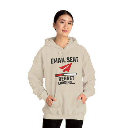 Email Sent Regret Loading Unisex Hoodie | Funny Hooded Sweatshirt for Tech Lovers, Gift for Office Humor