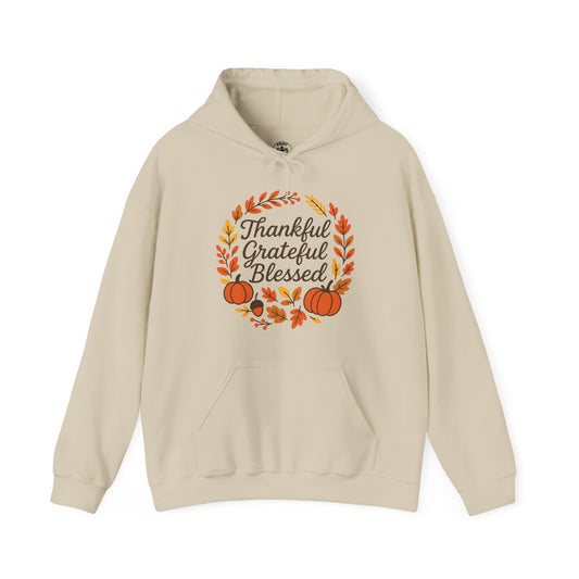 Thankful Grateful Blessed Unisex Hoodie | Cozy Fall Sweatshirt, Thanksgiving Gift, Autumn Apparel, Crewneck Sweatshirt