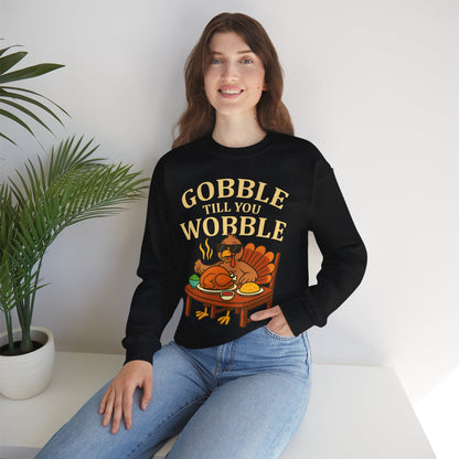 Gobble Till You Wobble Unisex Sweatshirt | Thanksgiving Crewneck, Funny Fall Apparel, Cozy Holiday Gift, Turkey Lover Sweater
