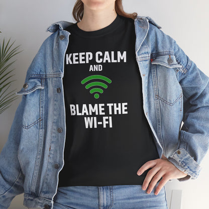 Keep Calm Blame the Wi-Fi Tee, Funny Unisex Heavy Cotton Tee, Perfect for Tech Lovers, Office Gifts, Internet Humor Shirt