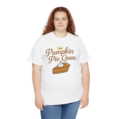 Pumpkin Pie Queen Tee, Funny T-Shirt, Thanksgiving Gift, Fall Apparel, Sweet Treat Lover Shirt, Unisex Cotton Tee