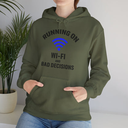 Running On Wi-Fi And Bad Decisions Unisex Hoodie | Fun Sweatshirt for Tech Lovers, Gift for College Students, Tech Humor Gift