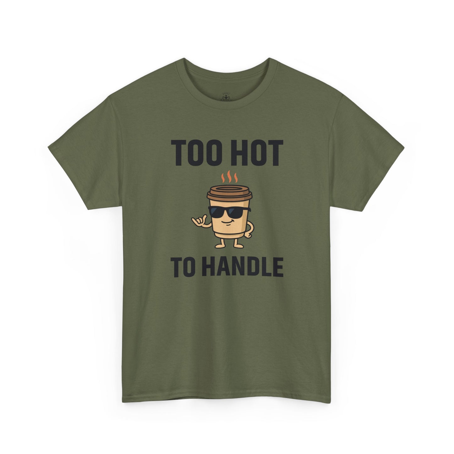 Coffee Cup Guy Too Hot To Handle Unisex T-Shirt | Funny Coffee Shirt, Gift for Baristas,  Funny Shirt for Friends, Office Apparel