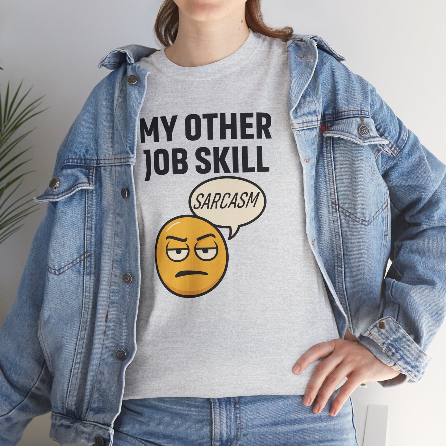My Other Job Skill Sarcasm Unisex T-Shirt | Gift for Humor Lovers, Great For Coworkers, Funny Office Attire