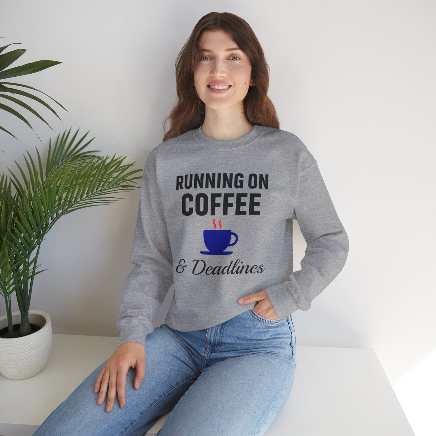 Running On Coffee And Deadlines Sweatshirt | Perfect Gift for Coffee Lovers, Great Gift for Coworker, Office Apparel