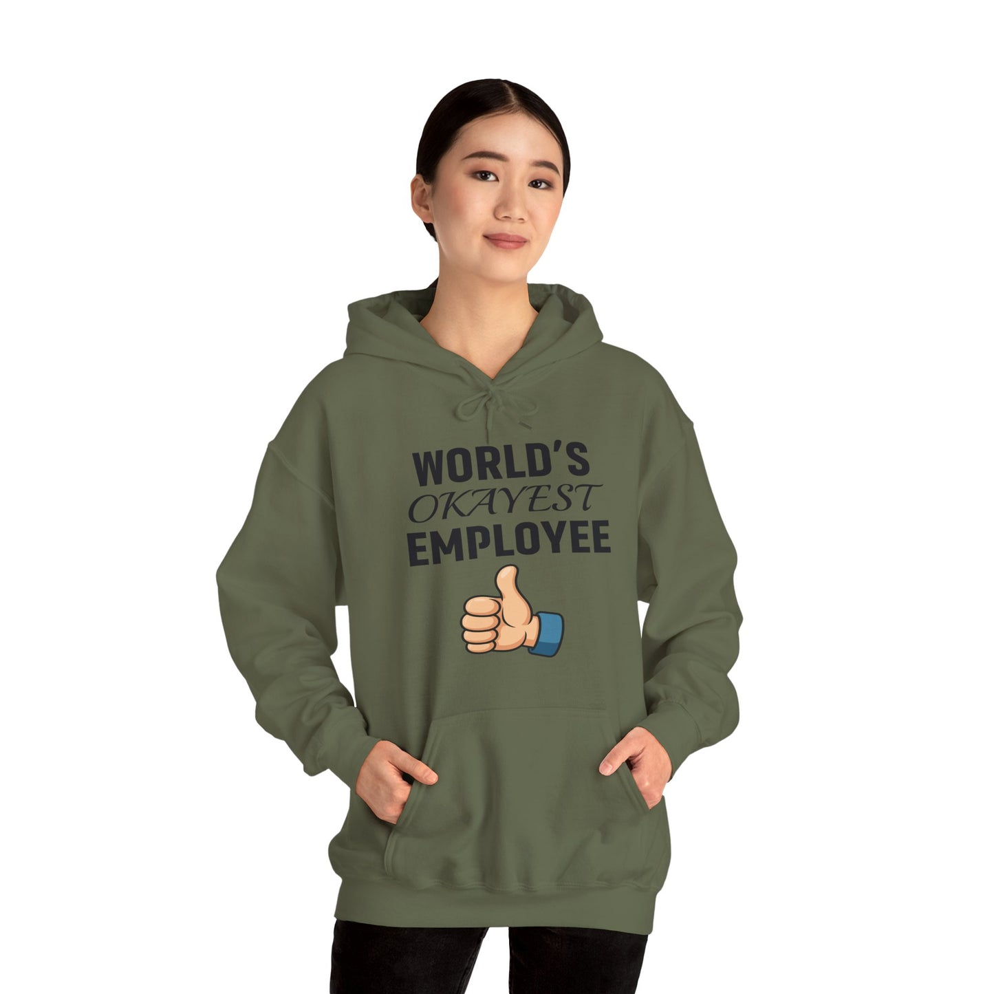 World's Okayest Employee Unisex Hoodie | Funny Gifts For Coworkers, Great Office Attire