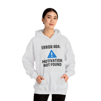 Error 404 Motivation Not Found Unisex Hoodie | Funny Gift, Casual Wear, Unisex Sweatshirt, Cozy Layer, Office Gift