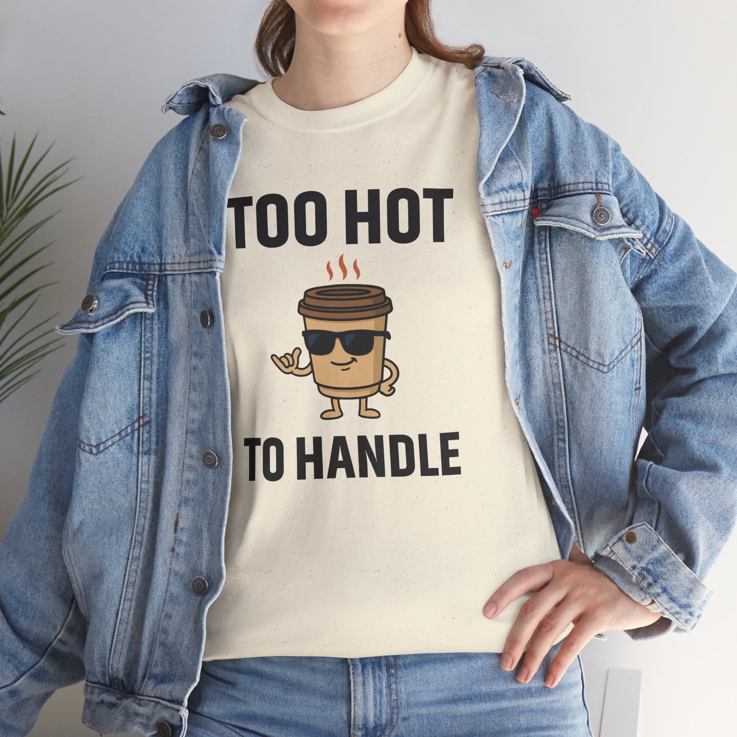 Coffee Cup Guy Too Hot To Handle Unisex T-Shirt | Funny Coffee Shirt, Gift for Baristas,  Funny Shirt for Friends, Office Apparel