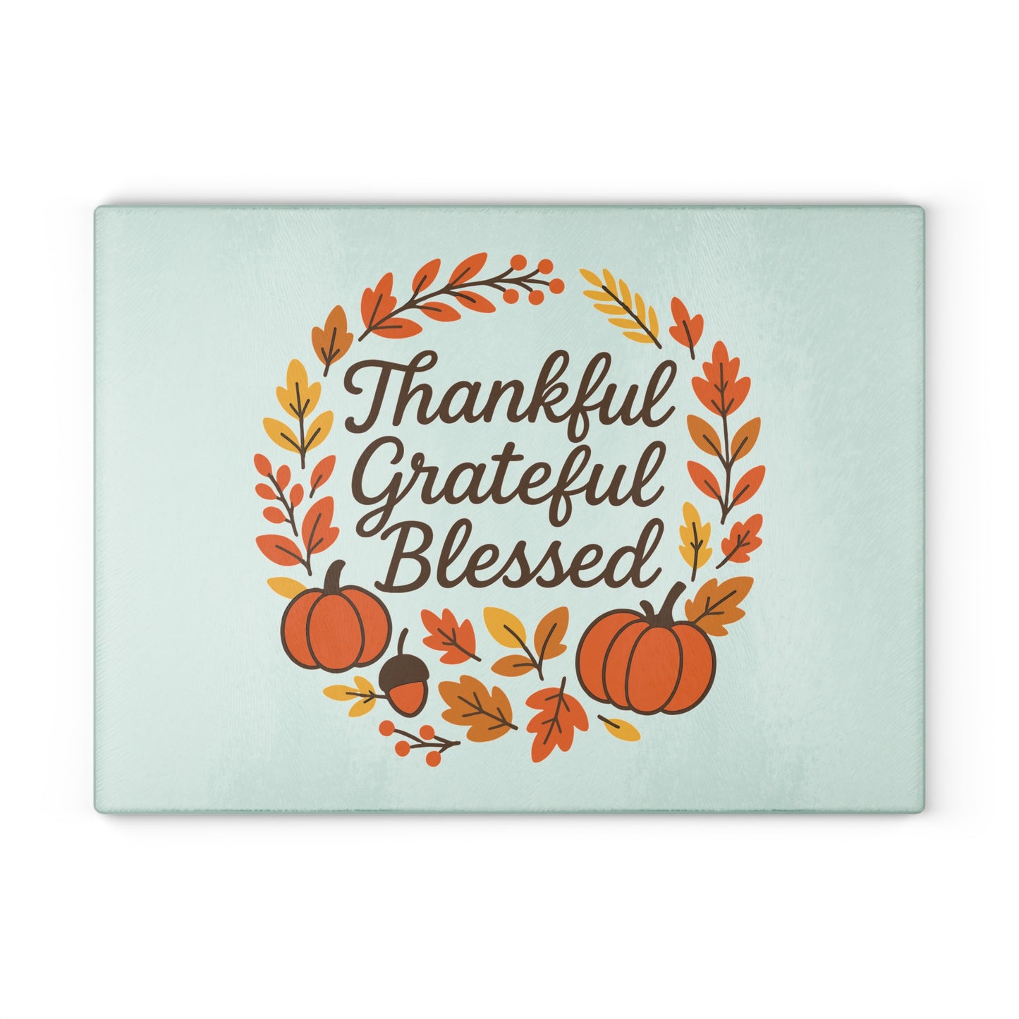 Thankful Grateful Blessed Glass Cutting Board | Seasonal Home Decor, Thanksgiving Gift, Kitchen Accessory, Holiday Entertaining