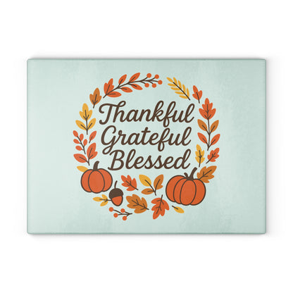 Thankful Grateful Blessed Glass Cutting Board | Seasonal Home Decor, Thanksgiving Gift, Kitchen Accessory, Holiday Entertaining