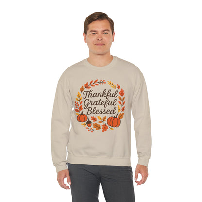 Thankful Grateful Blessed Sweatshirt, Cozy Fall Apparel, Thanksgiving Gift, Unisex Crewneck, Autumn Fashion