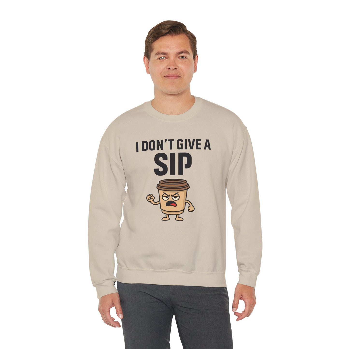 Coffee Cup Guy I Don't Give A Sip Unisex Sweatshirt | Coffee Attitude, Funny Casual Gift for Coffee Lovers, Humorous Design