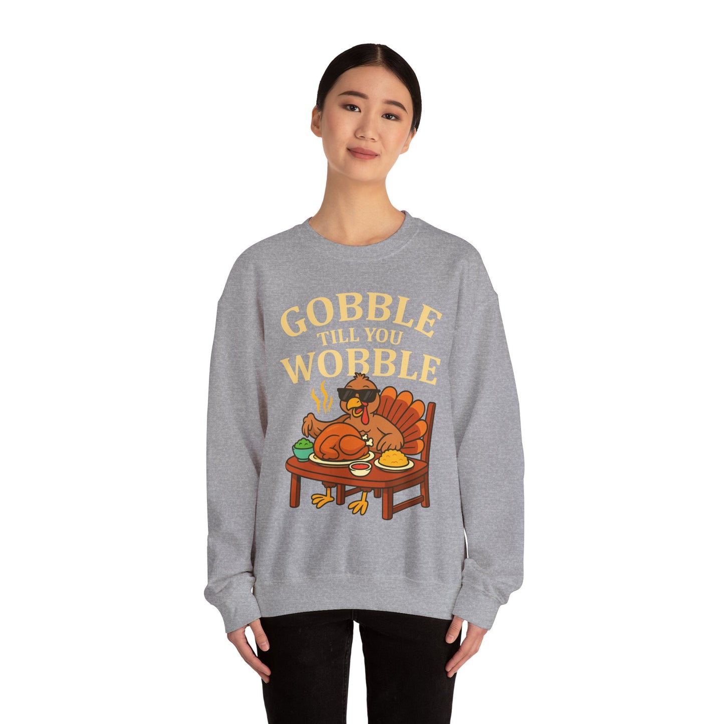 Gobble Till You Wobble Unisex Sweatshirt | Thanksgiving Crewneck, Funny Fall Apparel, Cozy Holiday Gift, Turkey Lover Sweater