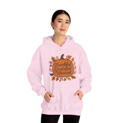 Thankful Grateful Blessed Unisex Hoodie | Cozy Fall Sweatshirt, Autumn Apparel, Thanksgiving Gift, Seasonal Comfort