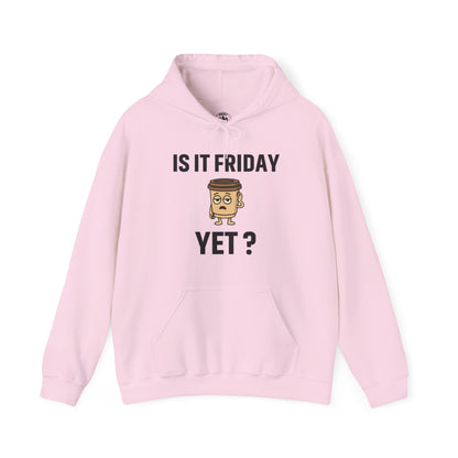 Coffee Cup Guy Is It Friday Yet? Unisex Hoodie | Be The Office Laugh, Great For Office Gift, Office Apparel