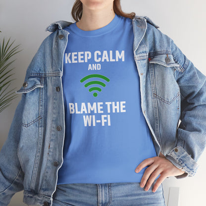 Keep Calm Blame the Wi-Fi Tee, Funny Unisex Heavy Cotton Tee, Perfect for Tech Lovers, Office Gifts, Internet Humor Shirt