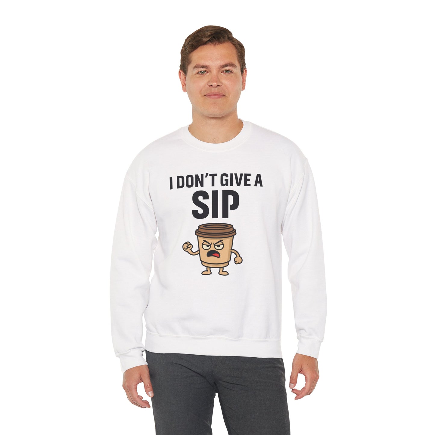 Coffee Cup Guy I Don't Give A Sip Unisex Sweatshirt | Coffee Attitude, Funny Casual Gift for Coffee Lovers, Humorous Design