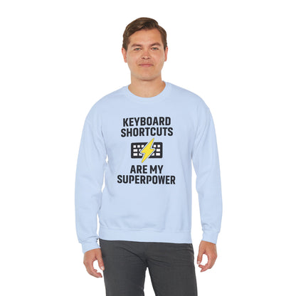 Keyboard Shortcuts Are My Superpower Sweatshirt | Crewneck, Computer Lover Gift, Tech Humor, Geeky Fashion, Office Gift