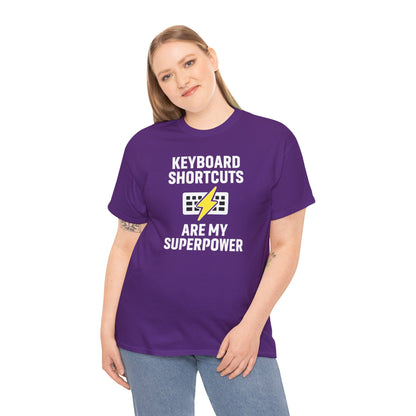 Keyboard Shortcuts Are My Superpower Tee | Unisex T-Shirt, Programmer Gift, Tech Humor Shirt, Geeky Apparel, Office Gift, Funny Tee