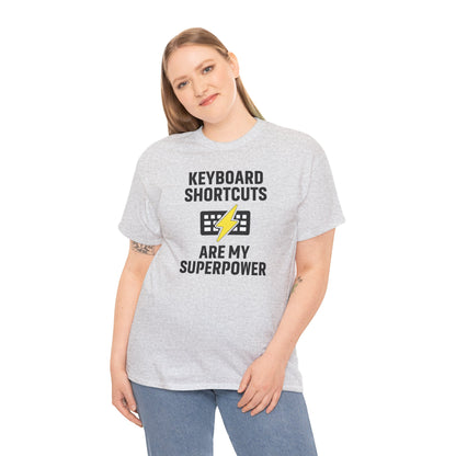 Keyboard Shortcuts Are My Superpower Tee | Gift for Tech Lovers, Cool Office Shirt, Funny Programmer or Office Gift