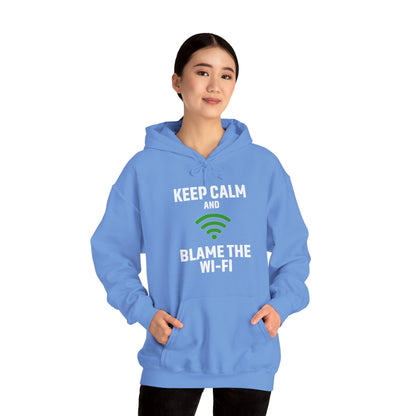 Keep Calm Blame the Wi-Fi Hoodie | Comfortable Unisex Hoodie for Internet Lovers, Gift for Tech Enthusiasts, Office Gift