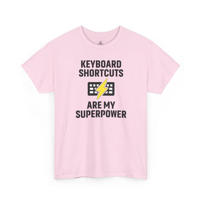 Keyboard Shortcuts Are My Superpower Tee | Gift for Tech Lovers, Cool Office Shirt, Funny Programmer or Office Gift