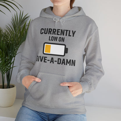 Currently Low On Give-A-Damn Unisex Hoodie | Casual Gift for Office Friends, Cozy Hoodie for Laughs, Humorous Apparel