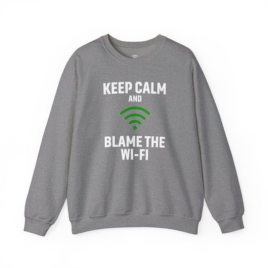 Keep Calm Blame the Wi-Fi Crewneck Sweatshirt | Funny Sweatshirt, Gift for Tech Lovers, Cozy Sweater for Home, Office Gift