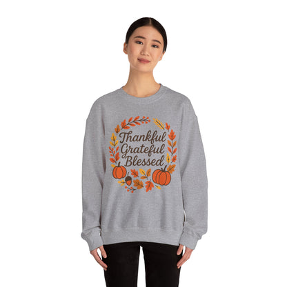 Thankful Grateful Blessed Unisex Sweatshirt | Cozy Fall Apparel, Thanksgiving Gift, Crewneck, Autumn Fashion